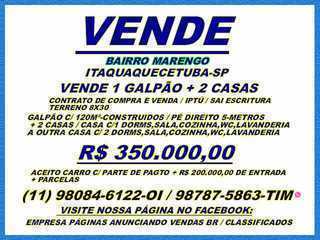 Vende 1 Galpão + 2 Casas - Bairro Marengo - Itaquaquecetuba-sp