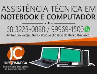 Jc Informática Conserte Seu Notebook e Computador Aqui!