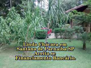 Chácara em Santana de Paraíba SP Aceita Financiamento Bancário
