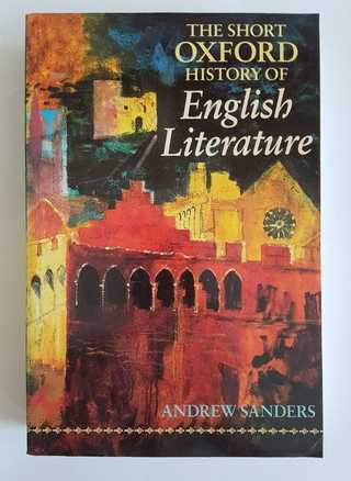 The Short Oxford History Of English Literature