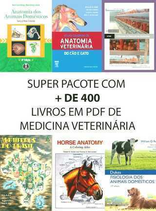 Pacote + de 400 Livros de Medicina Veterinária - Pdf - Pt-br