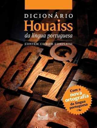 Grande Dicionario Houaiss da Língua Portuguesa