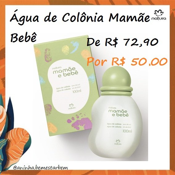 Colonia Mamae Bebe Sem Alcool 100ml Desapega