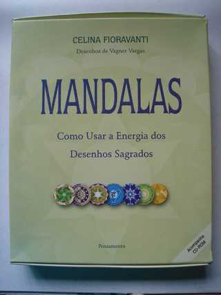 Mandalas - Como Usar a Energia dos Desenhos Sagrados