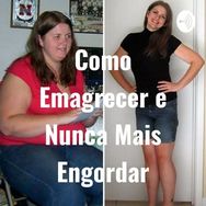 Curso Online Como Emagrecer e Nunca Mais Engordar