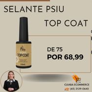 Selante Top Coat Psiu 10ml Brilho Finalização Unha Pisiu