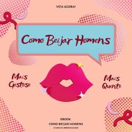 Como Beijar Homens - Ebook