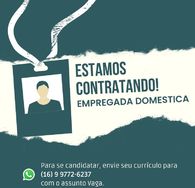 Vaga para Empregada Domestica