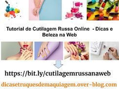 Dicas e Truques de Cutilagem Russa Online - Beleza na Web