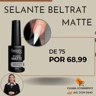 Selante Finalizador Matte Beltrat Fosco Top Coat Mate Top