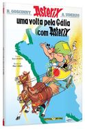 uma Volta pela Gália com Asterix - René Goscinny & Albert Uderzo