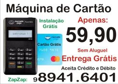 Máquina de Cartão 59,90 Pronta Entrega em Fortaleza Grátis