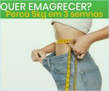 Emagrecer 5kg em 3 Semanas