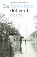 La Barcelona Del Vent - Mercè Vallejo / David Escamilla