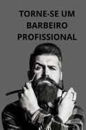 Curso de Barbeiro Profissional