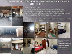 Vendo Barracão com Casa nos Fundos na Vila Virgínia