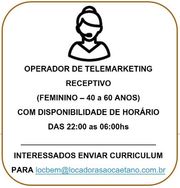 Vaga para Operador de Telemarketing Receptivo