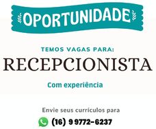 Vaga para Recepcionista