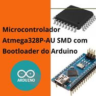 Microcontrolador Atmega328p-au Smd + Bootloader Arduino Nano