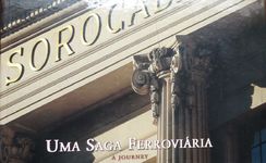 Sorocabana - uma Saga Ferroviária