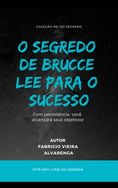 o Segredo de Brucce Lee Digital