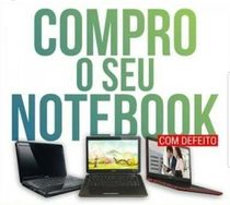 Compramos Notebooks Usados Intel Core I5 e I3 – Pago a Vista