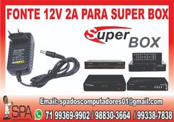 Fonte de Energia 12v-2a para Aparelho Super Box em Lauro de Freitas BA