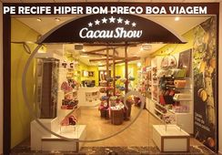 Seja um Franqueado Cacaushow em PE Recife Hiper Bom Preco Boa Viagem