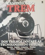 Coleção Caminhos do Trem - 6 Edições em Volume único