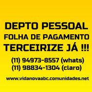 Terceirize Já o Seu Depto Pessoal e Folha de Pagamento