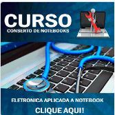 Curso Conserto e Manutenção de Notebook