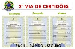 2ª Via de Certidão de Nascimento, Casamento e óbito