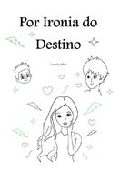 Livro - por Ironia do Destino