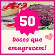 50 Doces Que Emagrecem