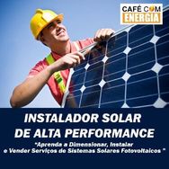 Curso Energia Solar / Energia Solar Instalador Solar de Alta Performance