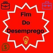 Está Desempregado ? Temos a Solução !