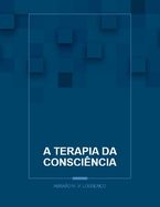 E-book: a Terapia da Consciência(link na Descrição)