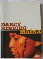 Livro Maíra Darcy Ribeiro Editora Global