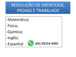 Resolução de Exercícios (exatas, Inglês e Espanhol)