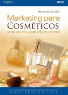 Marketing para Cosméticos - uma Abordagem Internacional Autor: Garcill