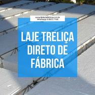 Laje Treliça com Isopor Direto de Fábrica (pague em Até 12x nos Cartõe