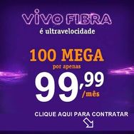 Vivo Fibra - Consulte Disponibilidade no Seu Endereco!