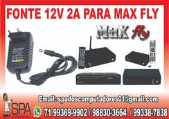 Fonte de Energia 12v-2a para Aparelho Maxfly em Lauro de Freitas BA