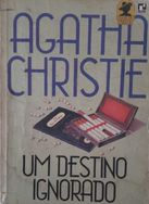 um Destino Ignorado, de Agatha Christie