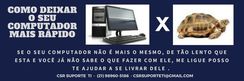 Como Deixar o Seu Pc Mais Rápido Csr Suporte Ti