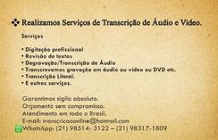 Transcrição de áudio R$ 70,00