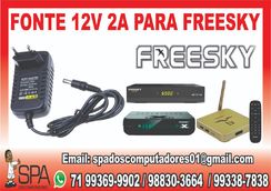 Fonte de Energia 12v-2a para Aparelho Freesky em Lauro de Freitas BA