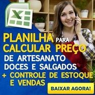 Planilha para Calcular Preço de Artesanato, Doces e Salgados Automatic