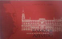 Ramos de Azevedo e Seu Escritório