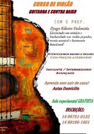 Aulas em Casa Violão, Guitarra ou Contrabaixo, Monte Seu Grupo